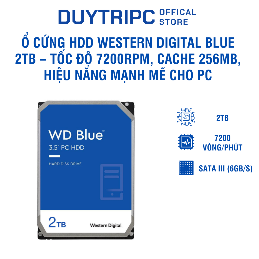 Ổ cứng HDD Western Digital Blue 2TB – Tốc độ 7200rpm, Cache 256MB, Hiệu năng mạnh mẽ cho PC